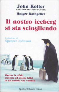 Kotter - IL NOSTRO ICEBERG SI STA SCIOGLIENDO