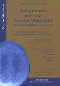 TESTAMENTO PER UNA NUOVA MEDICINA - DOTTOR HAMER - LIBRO